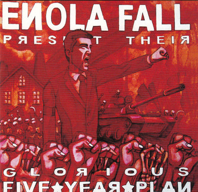Enola Fall - Glorious Five Year Plan