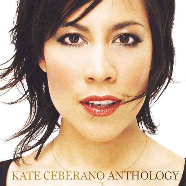 Kate Ceberano - Anthology