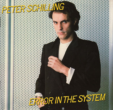 Peter Schilling - Error In The System