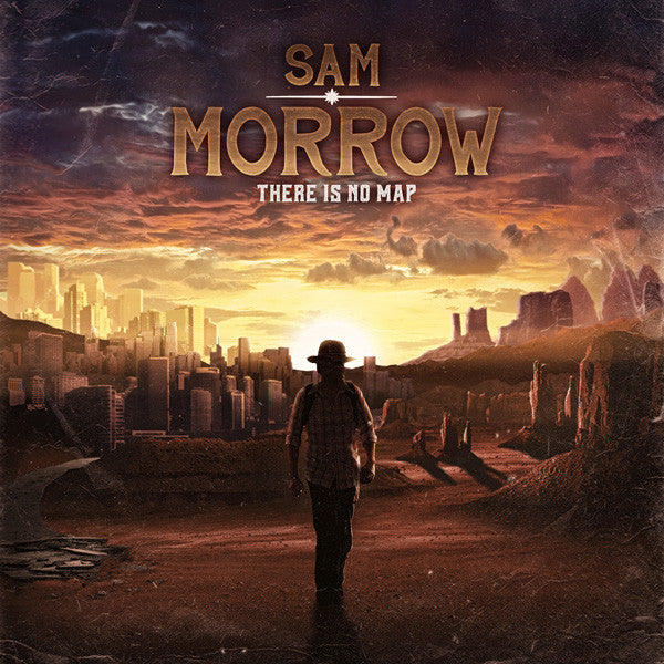 Sam Morrow - There Is No Map