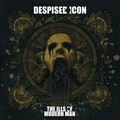 Despised Icon - The Ills Of Modern Man