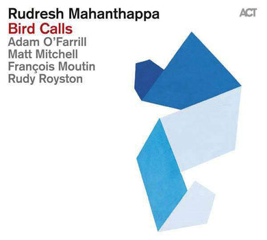Rudresh Mahanthappa - Bird Calls