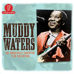 Muddy Waters - The Absolutely Essential Collection