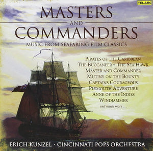Cincinnati Pops Orchestra / Erich Kunzel - Masters And Commanders