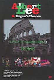 Albert Lee & Hogan's Heroes - Live At Stazione Birra - Rome