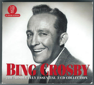 Bing Crosby - The Absolutely Essential Collection