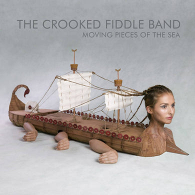 Crooked Fiddle Band The - Moving Pieces Of The Sea