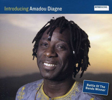 Amadou Diagne - Introducing Amadou Diagne