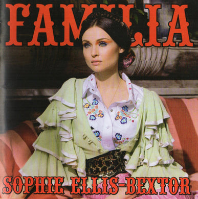 Sophie Ellis-Bextor - Familia