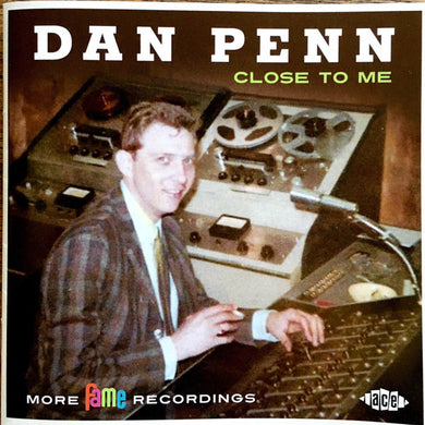 Dan Penn - Close To Me