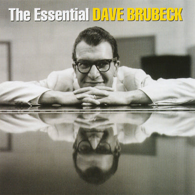 Dave Brubeck - The Essential Dave Brubeck