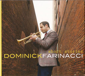 Dominick Farinacci - Short Stories