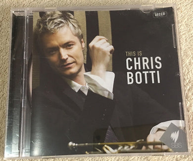 Chris Botti - This Is Chris Botti