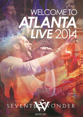 Seventh Wonder - Welcome To Atlanta Live 2014