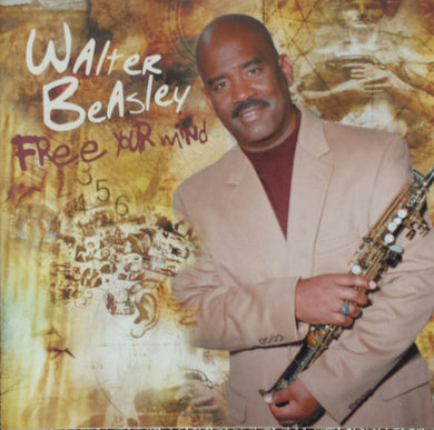 Walter Beasley - Free Your Mind