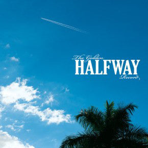 Halfway - The Golden Halfway Record