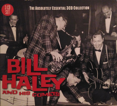 Bill Haley And His Comets - The Absolutely Essential Collection