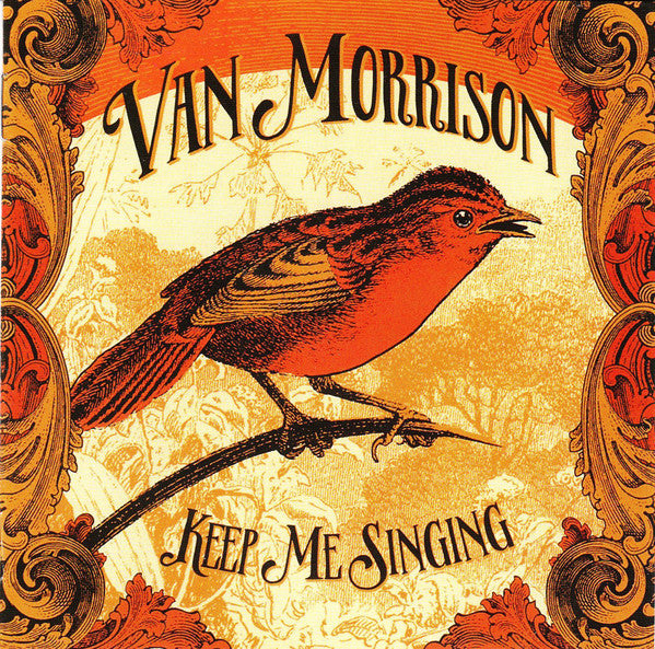 Van Morrison - Keep Me Singing