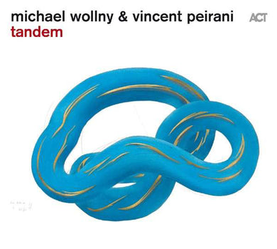 Michael Wollny / Vincent Peirani - Tandem