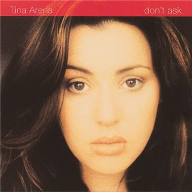 Tina Arena - Don't Ask