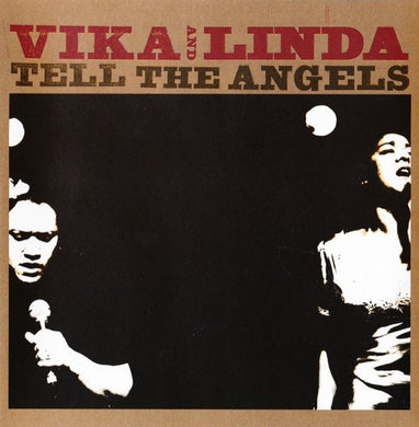 Vika And Linda - Tell The Angels