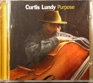 Curtis Lundy - Purpose