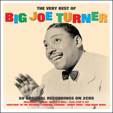 Big Joe Turner - The Very Best Of