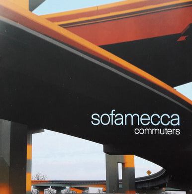 Sofamecca - Commuters