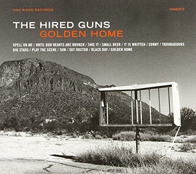 The Hired Guns - Golden Home