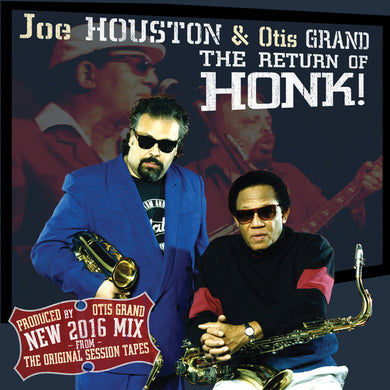 Joe Houston / Otis Grand - The Return Of Honk!