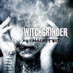 Witchgrinder - Haunted