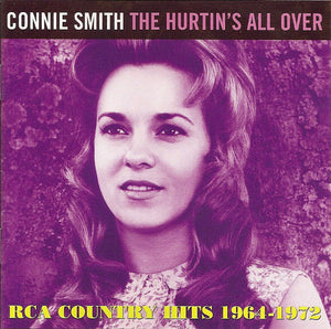 Connie Smith - The Hurtin's All Over - RCA Country Hits 1964-1972