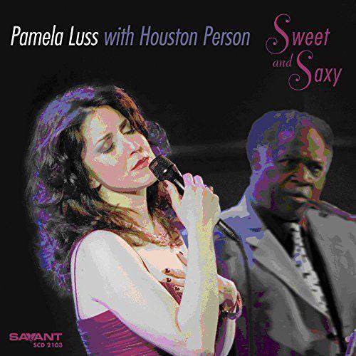 Pamela Luss / Houston Person - Sweet And Saxy