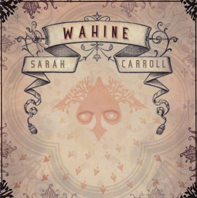 Sarah Carroll - Wahine