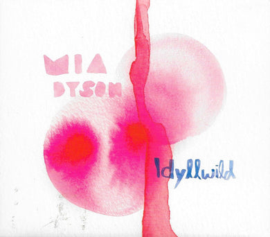 Mia Dyson - Idyllwild
