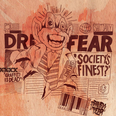 Driven Fear - Society's Finest