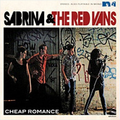 Sabrina And The Red Vans - Cheap Romance