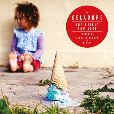 Celadore - The Bright And Blue