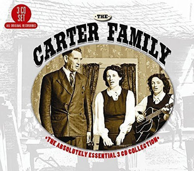 The Carter Family - The Absolutely Essential Collection