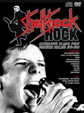 Shellshock Rock - Alternative Blasts From Northern Ireland 1977-1984