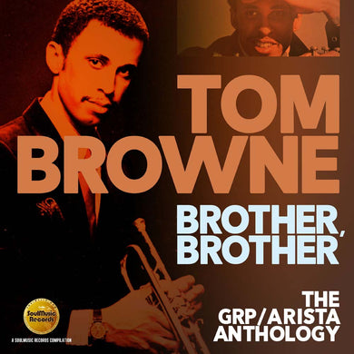 Brother, Brother - The GRP/Arista Anthology