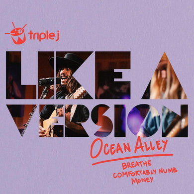 Ocean Alley (Triple J Like A Version)