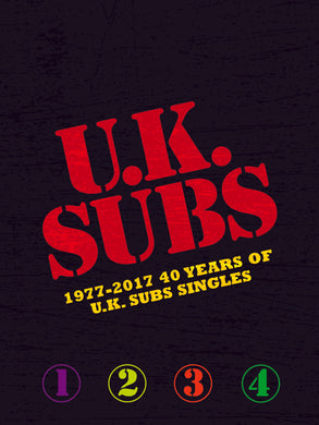 1977-2017 - 40 Years Of UK Subs Singles