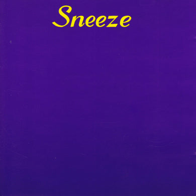 Sneeze (41 Songs In 47 Minutes)