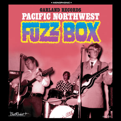 Pacific Northwest Fuzz Box