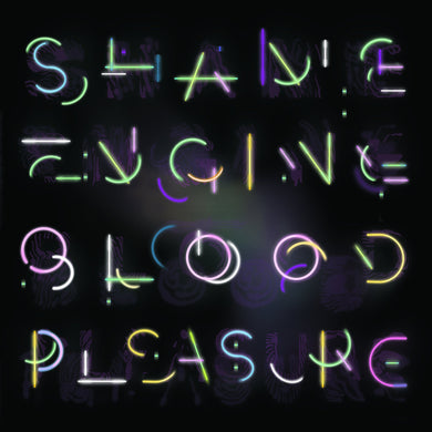 Shame Engine / Blood Pleasure