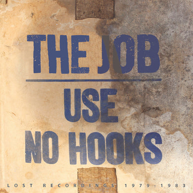 The Job - Lost Recordings 1979-1983