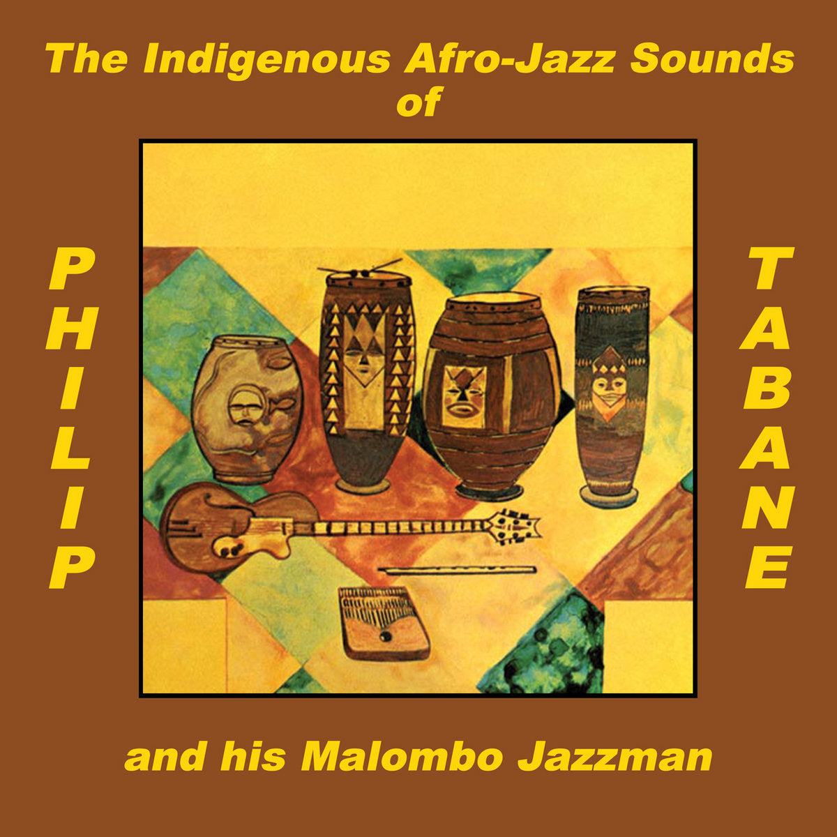 The Indigenous Afro-Jazz Sounds Of Philip Tabane And His Malombo Jazzman