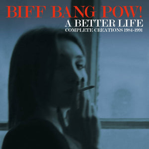 A Better Life - Complete Creations 1983-1991