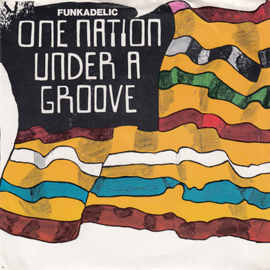One Nation Under A Groove